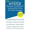 NYSTCE Elementary Assessment of Teaching Skills-Written - Test Taking Strategies - Paperback