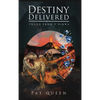 Destiny Delivered: Twann from T'Nikwa - Hardcover