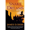 Snake Dreams: A Charlie Moon Mystery - Paperback