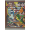 The Black Bourgeois Guide to Post-Modern America: A 'Street' Conservative's Hilarious romp through Post-Civil Rights Era American Politics - Paperback
