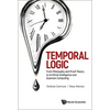 Temporal Logic - Hardcover