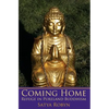 Coming Home: Refuge in Pureland Buddhism - Paperback