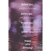 Behind You All Your Memories Before You All Your Dreams Happy 18th Birthday - Paperback