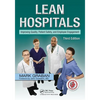 Lean Hospitals: Improving Quality, Patient Safety, and Employee Engagement - Paperback