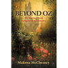 Beyond Oz: My Journey from Religion to Spirituality - Paperback