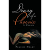 Diary of a Phoenix: A Memoir - Paperback