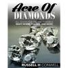 Acre of Diamonds by Russell H Conwell: The World Famous Classic - Paperback