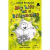 My Life as a Billionaire - Hardcover
