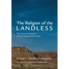 The Religion of the Landless - Paperback