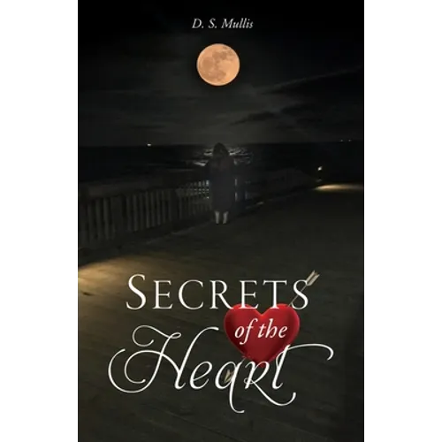 Secrets of the Heart - Paperback