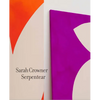 Sarah Crowner: Serpentear - Paperback