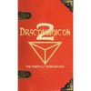 Draconomicon 2 (The Pheryllt Researches): Leaves of Druidic Wisdom from The Book of Pheryllt - Hardcover