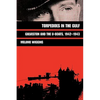 Torpedoes in the Gulf: Galveston and the U-Boats, 1942-1943 Volume 40 - Paperback
