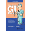 The Little GI Book: An Easily Digestible Guide to Understanding Gastroenterology - Paperback
