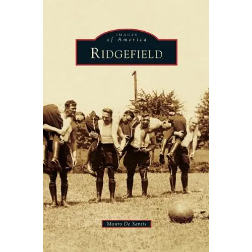 Ridgefield - Hardcover