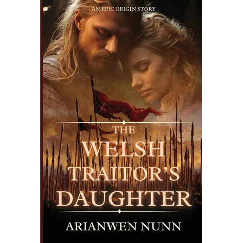 The Welsh Traitor's Daughter - Paperback