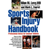 Sports Injury Handbook: Professional Advice for Amateur Athletes - Paperback