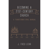 Becoming a 21st-Century Church: A Transformational Manual - Hardcover