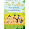 The Sandbox A Story of Inclusion and Embracing Differences - Hardcover