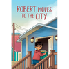 Robert Moves to the City: English Edition - Paperback