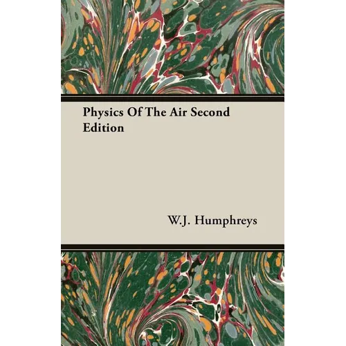 Physics Of The Air Second Edition - Paperback