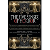 The Five Senses of Horror - Paperback