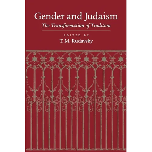 Gender and Judaism: The Transformation of Tradition - Paperback