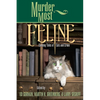 Murder Most Feline: Cunning Tales of Cats and Crime - Paperback