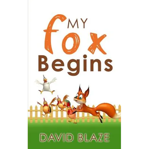 My Fox Begins - Paperback