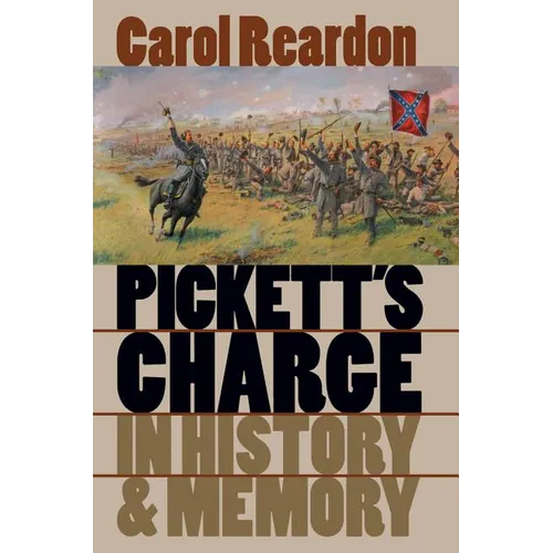 Pickett's Charge in History and Memory - Paperback