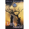 Light of the Shield: The Kyrennei Series Book Six - Paperback