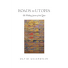 Roads to Utopia: The Walking Stories of the Zohar - Hardcover