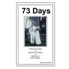 73 Days - Paperback