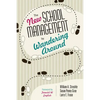 The New School Management by Wandering Around - Paperback