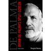 Brian de Palma's Split-Screen: A Life in Film - Paperback