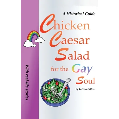 Chicken Caesar Salad for the Gay Soul - Paperback