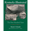 Kentucky Illustrated: The First Hundred Years - Paperback