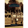 Waldameer Park - Hardcover