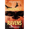 A Conspiracy of Ravens: An Avery Byrne Crime Thriller - Paperback