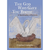 God Who Gave You Birth: A Spirituality of Kenosis - Paperback
