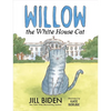Willow the White House Cat - Hardcover