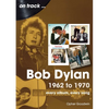 Bob Dylan: 1962 to 1970 - Paperback