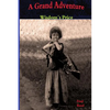 A Grand Adventure: Wisdom's Price - Paperback
