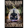 Infernal Shadow - Hardcover