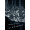 In A Dark Wood - Paperback