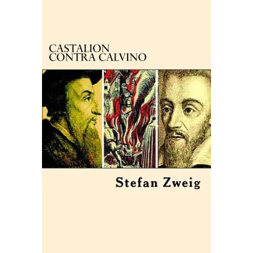 Castalion Contra Calvino - Paperback