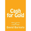 Cash for Gold: How to set up as a Gold Trader - Paperback