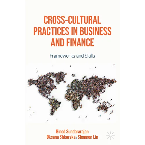 Cross-Cultural Practices in Business and Finance: Frameworks and Skills - Paperback