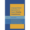 Language-Based Approaches to Support Reading Comprehension - Paperback