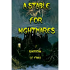 A Stable for Nightmares - Paperback